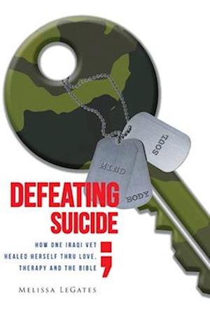 Defeating Suicide