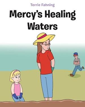 Mercy's Healing Waters