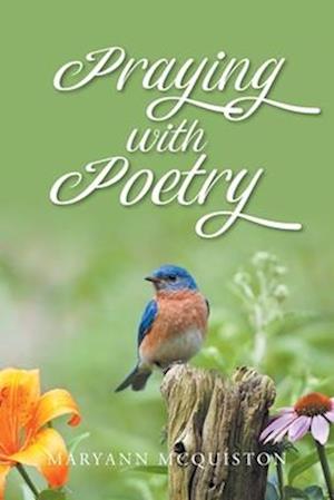 Praying with Poetry