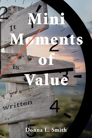 Mini Moments of Value