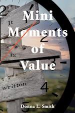 Mini Moments of Value