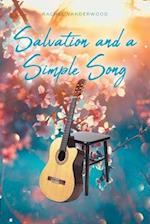 Salvation and a Simple Song 