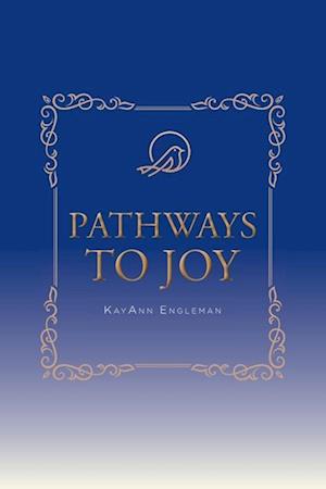 Pathways to Joy