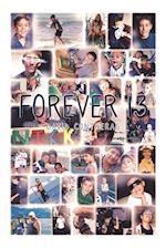 Forever 13 