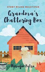 GRANDMA'S CHATTERING BOX 