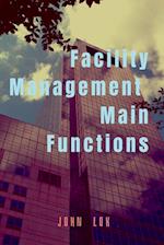 Facility Management Main Functions 