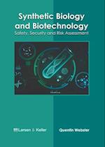 Synthetic Biology and Biotechnology