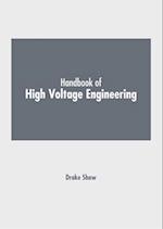Handbook of High Voltage Engineering