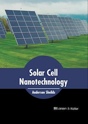 Solar Cell Nanotechnology