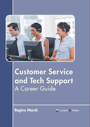 Customer Service and Tech Support