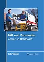 EMT and Paramedics