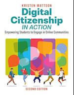 Digital Citizenship in Action, Second Edition