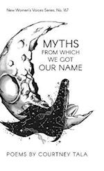 Myths from Which We Got Our Name
