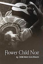 Flower Child Noir