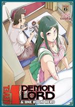 Level 1 Demon Lord and One Room Hero Vol. 6