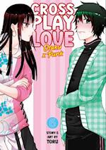 Crossplay Love: Otaku x Punk Vol. 6