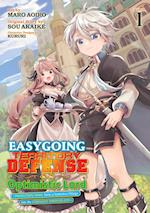 Easygoing Territory Defense by the Optimistic Lord: Production Magic Turns a Nameless Village into the Strongest Fortified City (Manga) Vol. 1