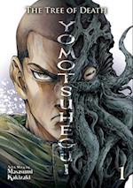 The Tree of Death: Yomotsuhegui Vol. 1