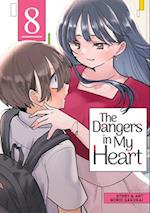The Dangers in My Heart Vol. 8