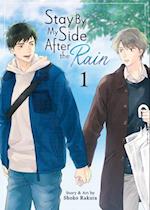 Stay by My Side After the Rain Vol. 1