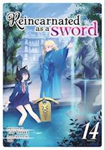 Reincarnated as a Sword (Light Novel) Vol. 14