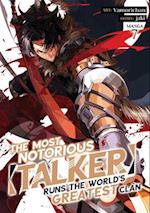 The Most Notorious "Talker" Runs the World's Greatest Clan (Manga) Vol. 7
