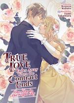 True Love Fades Away When the Contract Ends - One Star in the Night Sky (Light Novel)