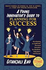 A Young Innovator's Guide to Planning for Success