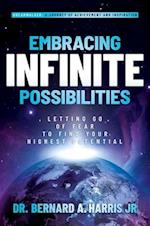 Embracing Infinite Possibilities