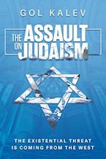 The Assault on Judaism