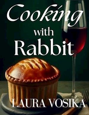 Cooking with Rabbit