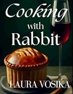 Cooking with Rabbit