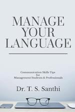 MANAGE YOUR LANGUAGE 