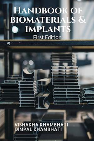Handbook of Biomaterials & Implants