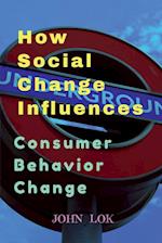 How Social Change Influences 