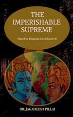 THE IMPERISHABLE SUPREME 