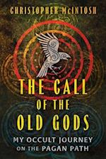 The Call of the Old Gods