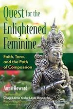 Quest for the Enlightened Feminine