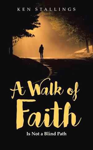 Walk of Faith