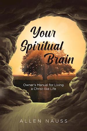 Your Spiritual Brain