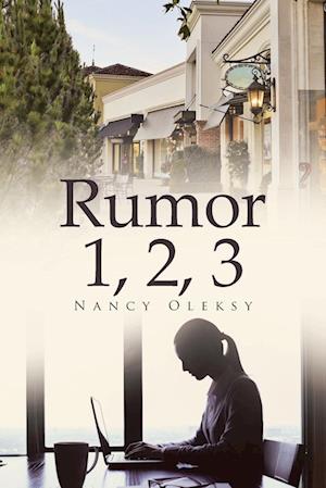 Rumor 1, 2, 3