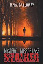 Mystery at Mirror Lake