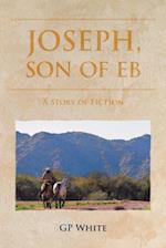 Joseph, Son of Eb