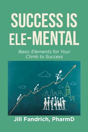 Success is Ele-MENTAL