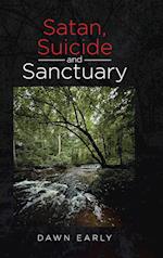 Satan, Suicide and Sanctuary 