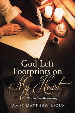 God Left Footprints on My Heart