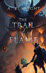 The Trail of Flame 