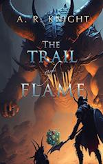 The Trail of Flame 