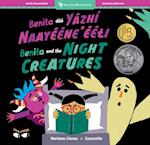 Benita and the Night Creatures (Bilingual Navajo & English)