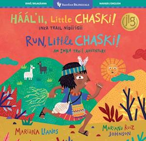 Run, Little Chaski (Bilingual Navajo & English)